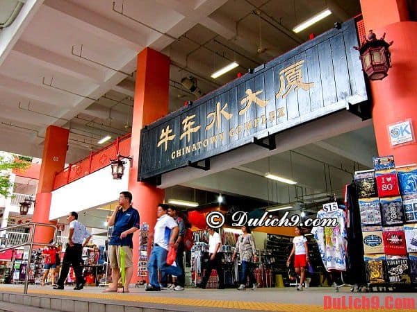 Chinatown, khu ăn uống giá rẻ đa dạng nhất Singapore