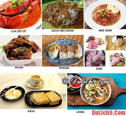 Những món ăn khi du lịch Singapore mà bạn không thể bỏ qua
