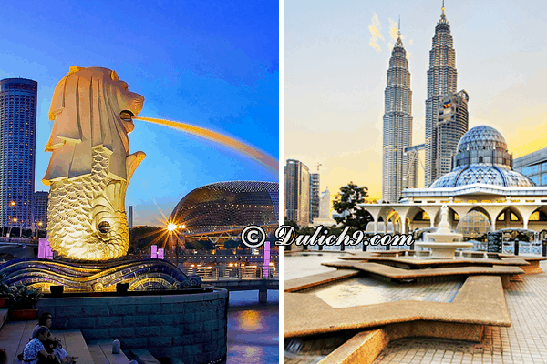 Lưu ý khi du lịch kết hợp Singapore – Malaysia
