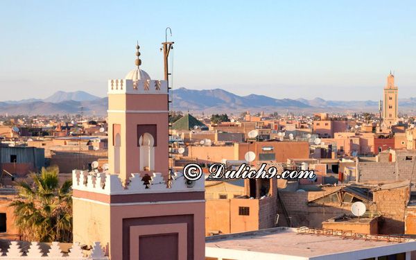 Kinh nghiệm du lịch Marrakech tự túc, giá rẻ: Hướng dẫn lịch trình tham quan, vui chơi, ăn uống khi du lịch Marrakech