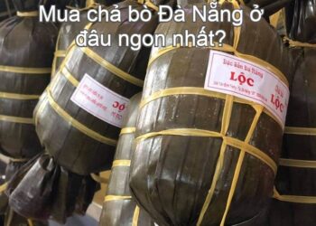 Giá bán, nơi mua chả bò Đà Nẵng ngon nhất. Địa chỉ mua chả bò ngon, chất lượng ở Đà Nẵng