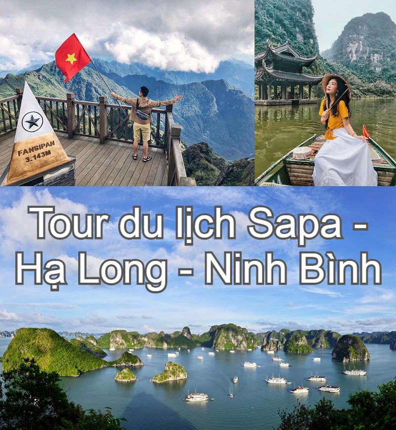 Mẹo săn tour du lịch Sapa giá rẻ. Tour du lịch Sapa - Hạ Long - Ninh Bình