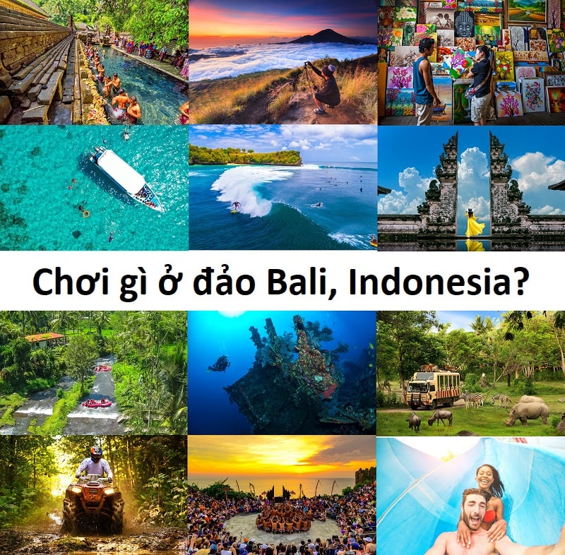 Kinh nghiệm du lịch Bali Indonesia có gì chơi vui, hấp dẫn?