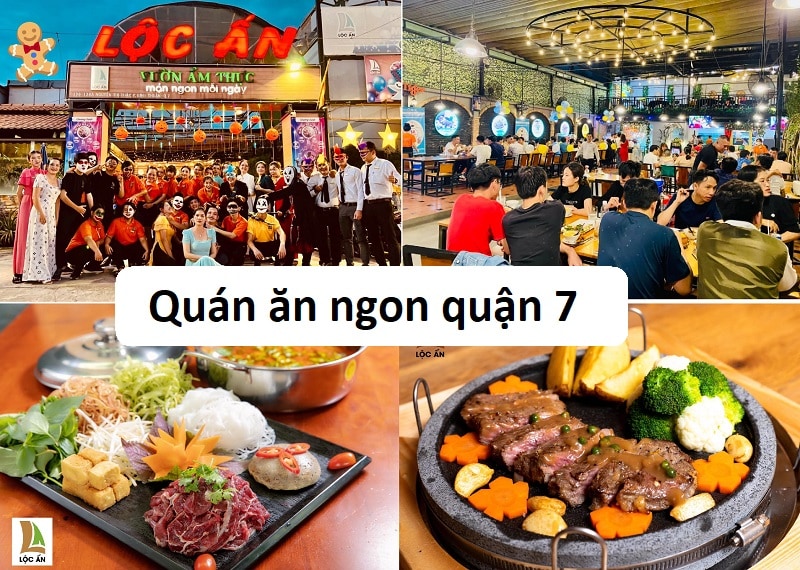 Quán ăn ngon quận 7 giá rẻ, đông khách, nổi tiếng. Lộc Ấn