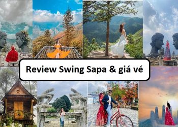 Review khu du lịch Swing Sapa có gì, giá vé & hình ảnh