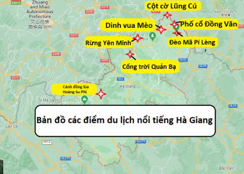 Bản đồ các địa điểm du lịch nổi tiếng ở Hà Giang