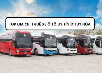 Địa chỉ công ty dịch vụ cho thuê xe ô tô uy tín giá rẻ ở Tuy Hòa