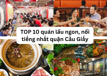 TOP quán lẩu ngon rẻ ở quận Cầu Giấy hiện nay