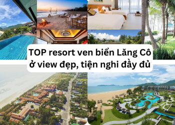 TOP resort giá tốt nhất ở Lăng Cô nổi tiếng, view đẹp, tiện nghi đầy đủ