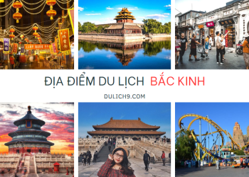 Top địa điểm du lịch Bắc Kinh