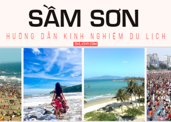 Hướng dẫn kinh nghiệm du lịch Sầm Sơn