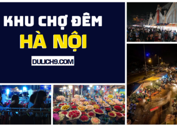 Các khu chợ đêm ở Hà Nội