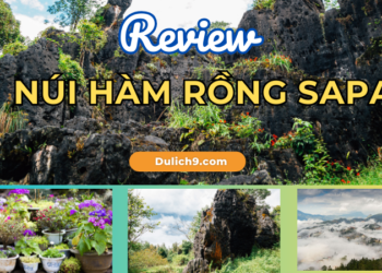 Núi Hàm Rồng Sapa ở đâu, có gì đẹp, review chi tiết