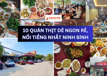 Ăn thịt dê ở đâu ngon Ninh Bình? TOP nhà hàng, quán thịt dê ngon nhất Ninh Bình