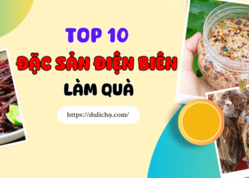 TOP 10 đặc sản Điện Biên làm quà nổi tiếng nhất. Du lịch Điện Biên mua gì làm quà?