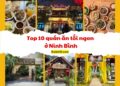 Quán ăn tối ở Ninh Bình. Quán ăn tối ngon ở Ninh Bình