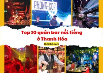 Quán bar ở Thanh Hóa. Quán bar nổi tiếng ở Thanh Hóa