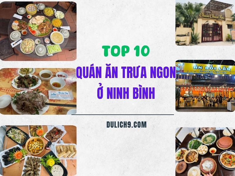 Quán ăn trưa ở Ninh Bình. Ăn trưa ở Ninh Bình quán nào ngon