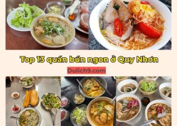 Quán bún ở Quy Nhơn. Ăn bún Quy Nhơn quán nào ngon