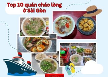 Quán cháo lòng ở Sài Gòn Ăn cháo lòng quán nào ngon ở Sài Gòn