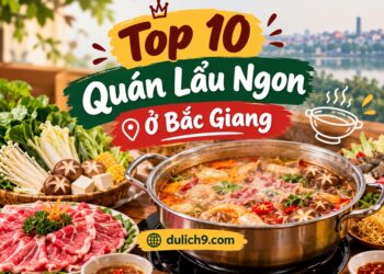 Ăn lẩu quán nào ngon ở Bắc Giang. Quán lẩu ngon ở Bắc Giang